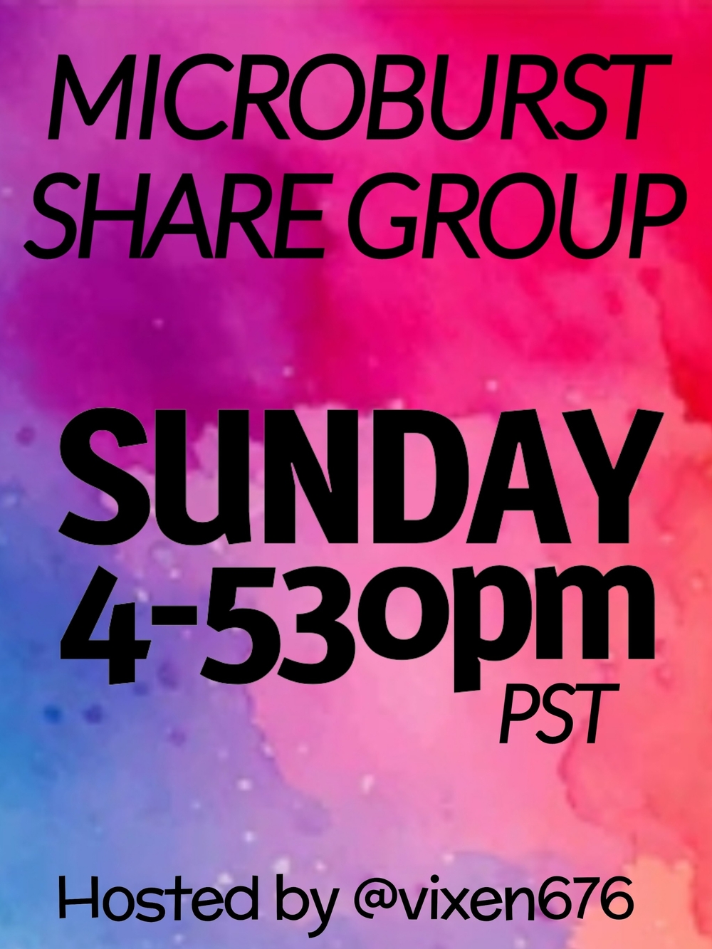 ❌ FULL‼️💙 SUN 4-530pm PST MICROBURST Share Group